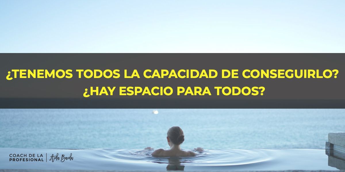 capacidad para conseguirlo