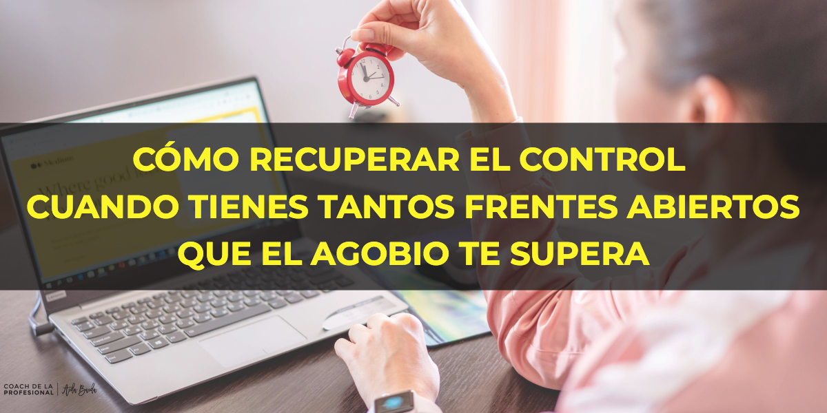 cuando el agobio te supera